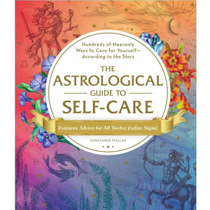 Astrological Guide To Self Care Book